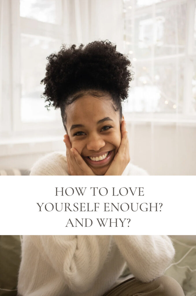 How to Love Yourself 